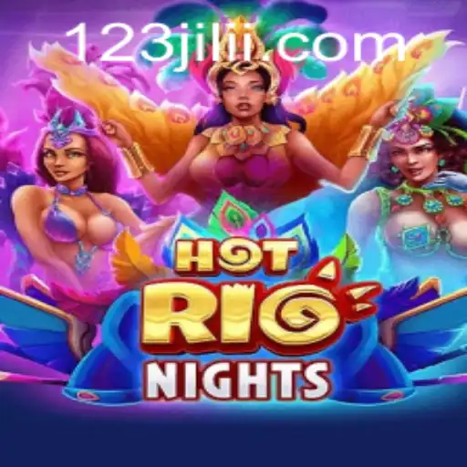 Discovering the Thrills of HotRioNights at 123JILI.COM
